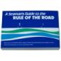 A Seaman's Guide to The Rule of the Road (ZS09)